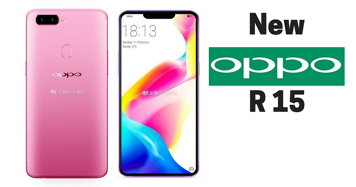 OPPO R15 Can Be Your Right Smartphone